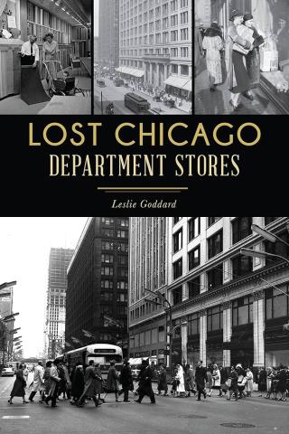 Image of book cover, "Lost Chicago" by Leslie Goddard. 